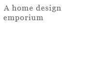 A home design emporium